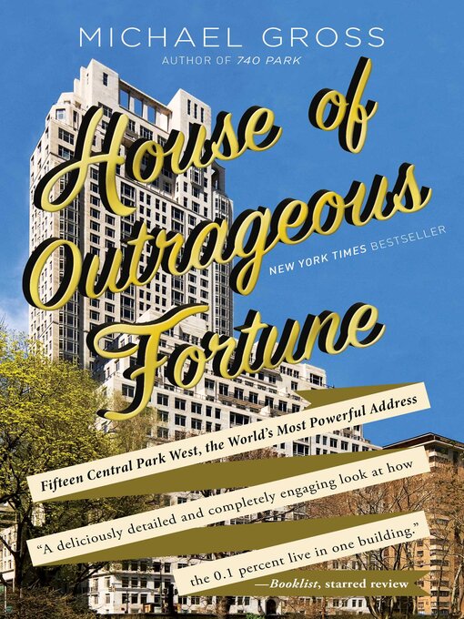 Title details for House of Outrageous Fortune by Michael Gross - Available